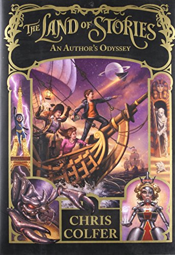 The Land of Stories: An Author's Odyssey (The Land of Stories, 5, Band 5)